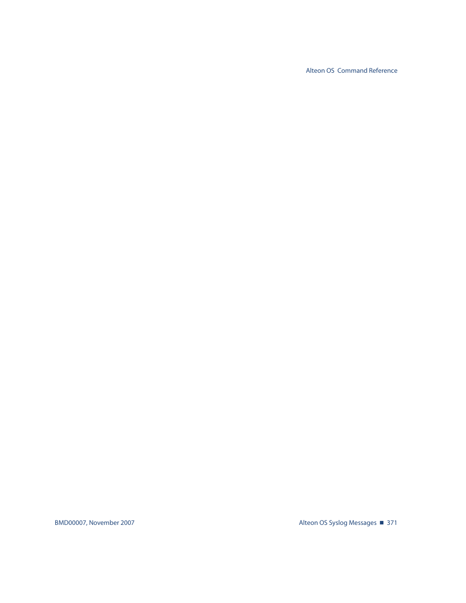 Log_notice (continued) | Nortel Networks ALTEON OS BMD00007 User Manual | Page 369 / 390