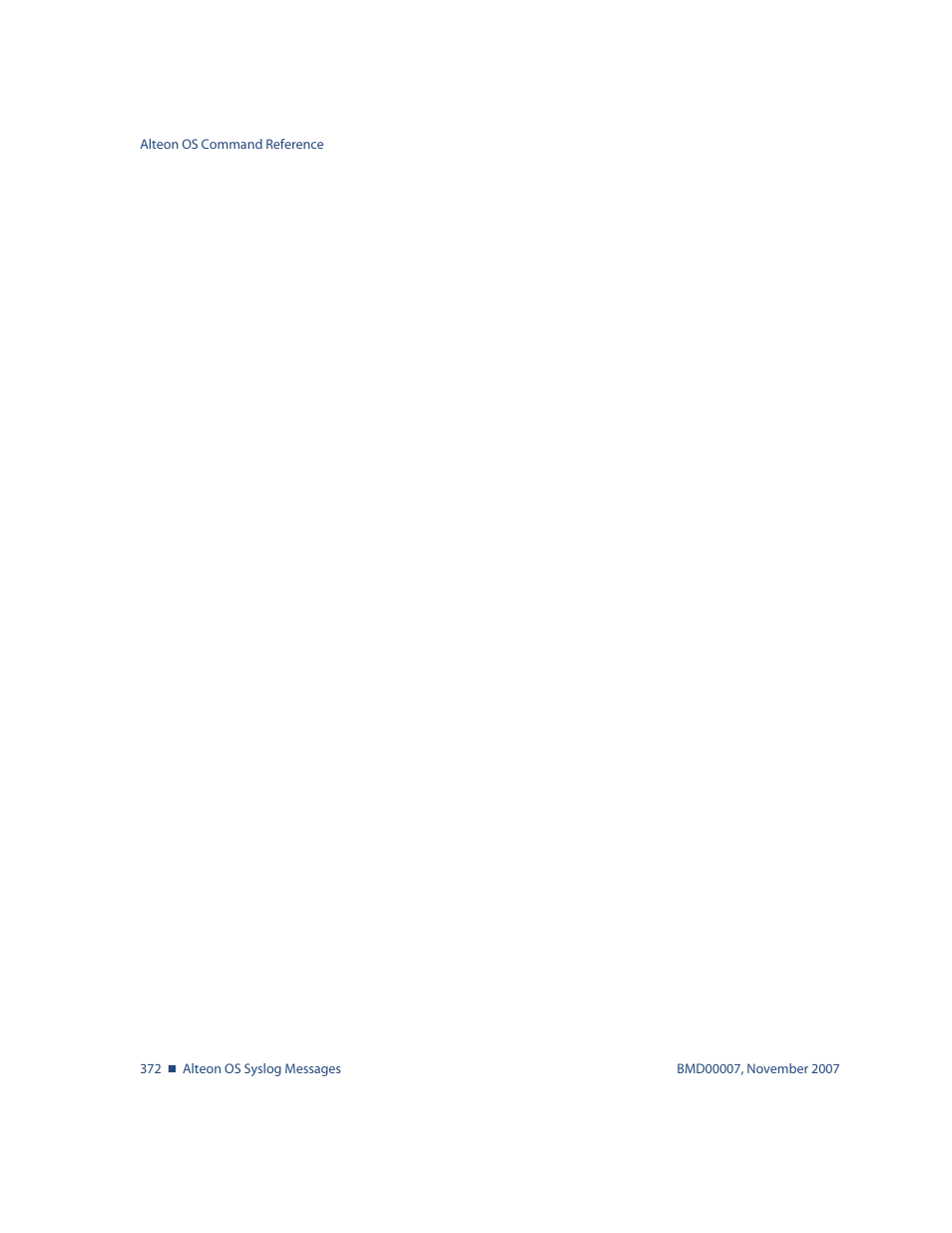 Log_notice (continued) | Nortel Networks ALTEON OS BMD00007 User Manual | Page 370 / 390