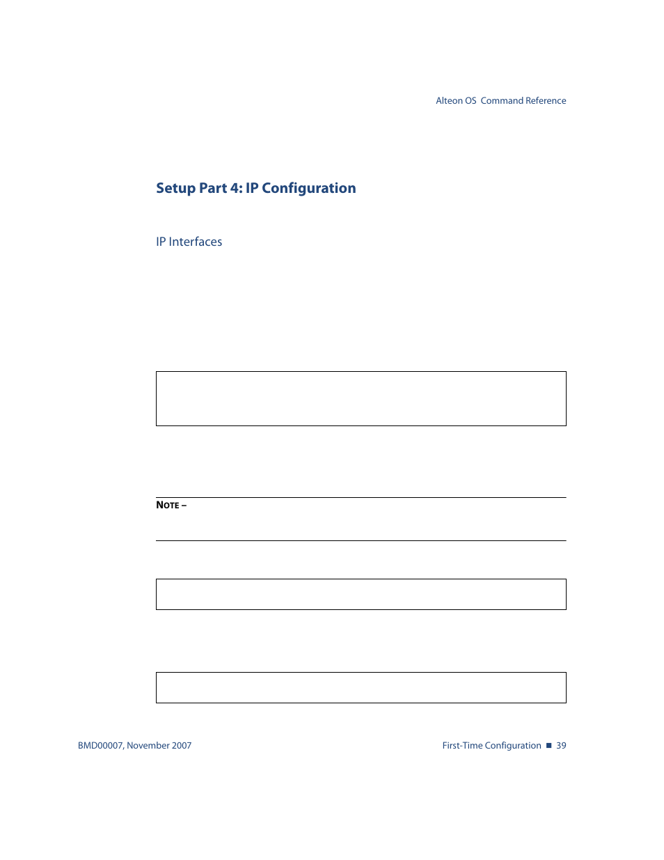 Setup part 4: ip configuration, Ip interfaces, Setup part 4: ip configuration 39 | Ip interfaces 39, Setup part 4: ip configura | Nortel Networks ALTEON OS BMD00007 User Manual | Page 39 / 390