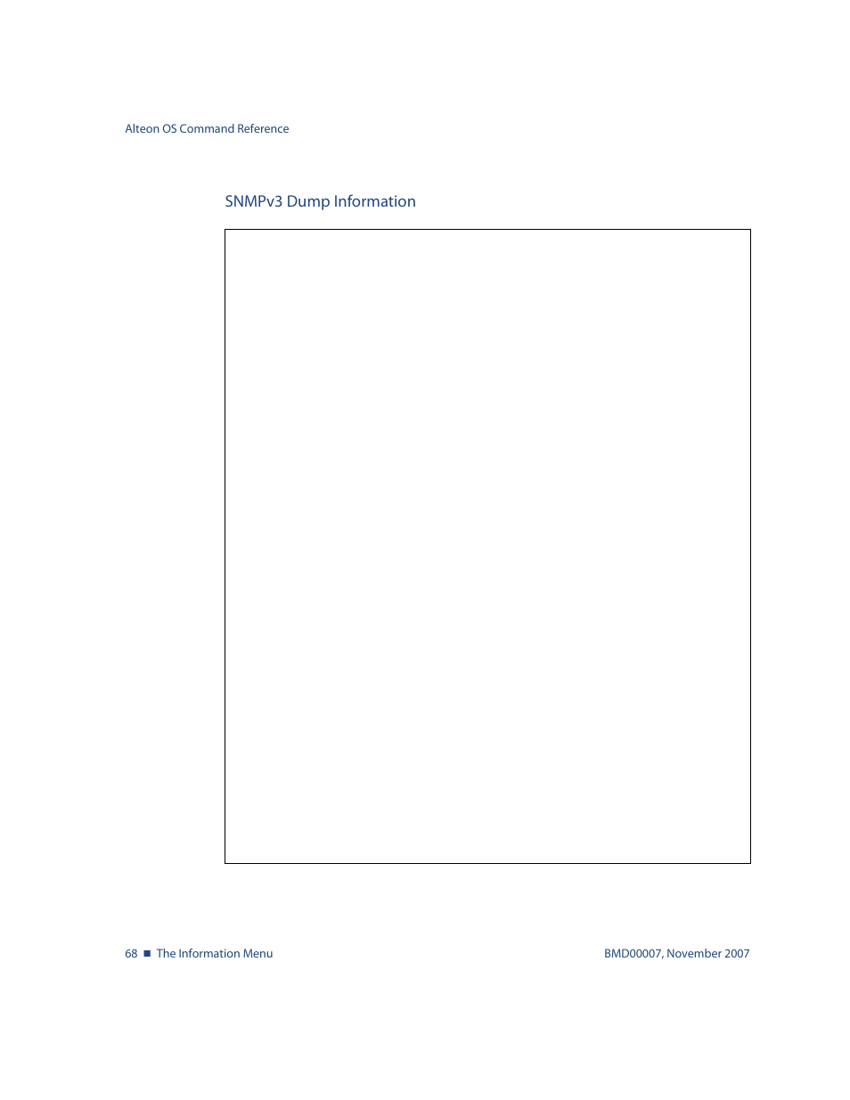 Snmpv3 dump information, Snmpv3 dump information 68, Info/sys/snmpv3/dump | Nortel Networks ALTEON OS BMD00007 User Manual | Page 68 / 390