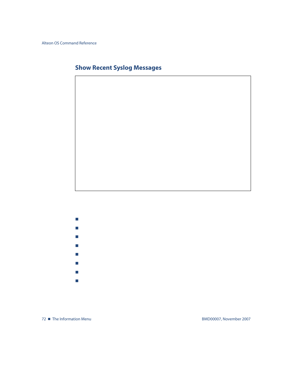 Show recent syslog messages, Show recent syslog messages 72, Info/sys/log show recent syslog messages | Nortel Networks ALTEON OS BMD00007 User Manual | Page 72 / 390