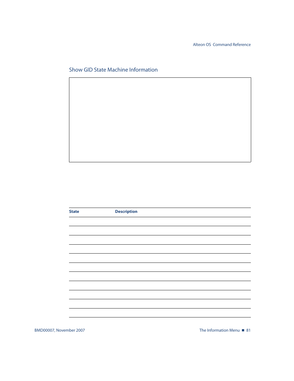 Show gid state machine information, Show gid state machine information 81, Info/l2/gvrp/gid | Nortel Networks ALTEON OS BMD00007 User Manual | Page 81 / 390