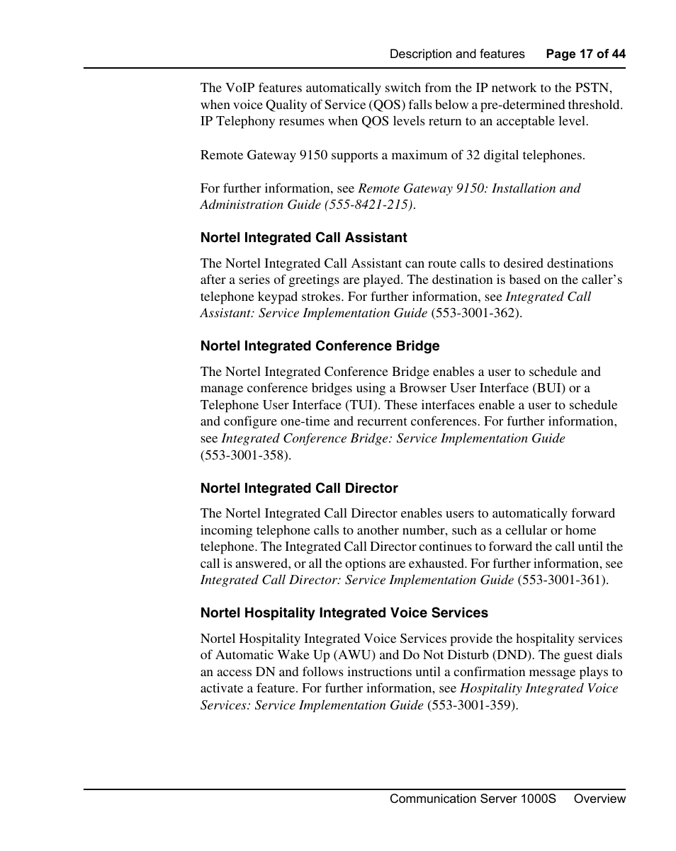 Nortel integrated call assistant, Nortel integrated conference bridge, Nortel integrated call director | Nortel hospitality integrated voice services | Nortel Networks 1000S User Manual | Page 17 / 46
