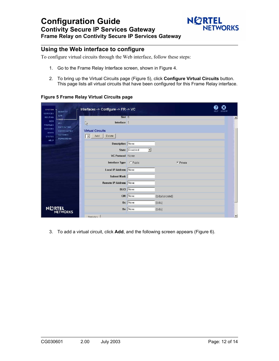 Configuration guide, Contivity secure ip services gateway, Using the web interface to configure | Nortel Networks CG030601 User Manual | Page 12 / 14