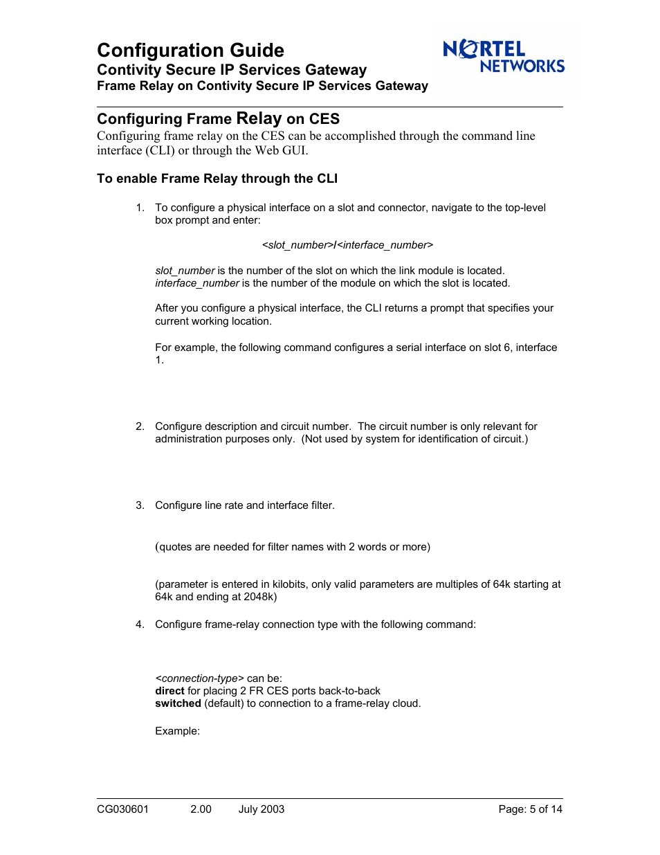 Configuring frame relay on ces, Configuration guide, Relay | Contivity secure ip services gateway, Configuring frame, On ces | Nortel Networks CG030601 User Manual | Page 5 / 14