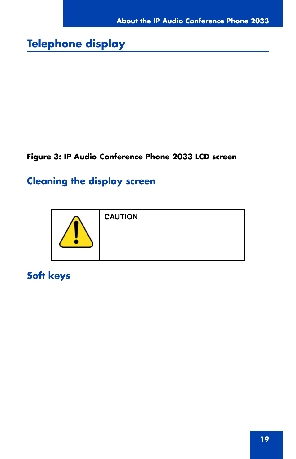 Telephone display, Cleaning the display screen, Soft keys | Nortel Networks NN43111-100 User Manual | Page 19 / 94