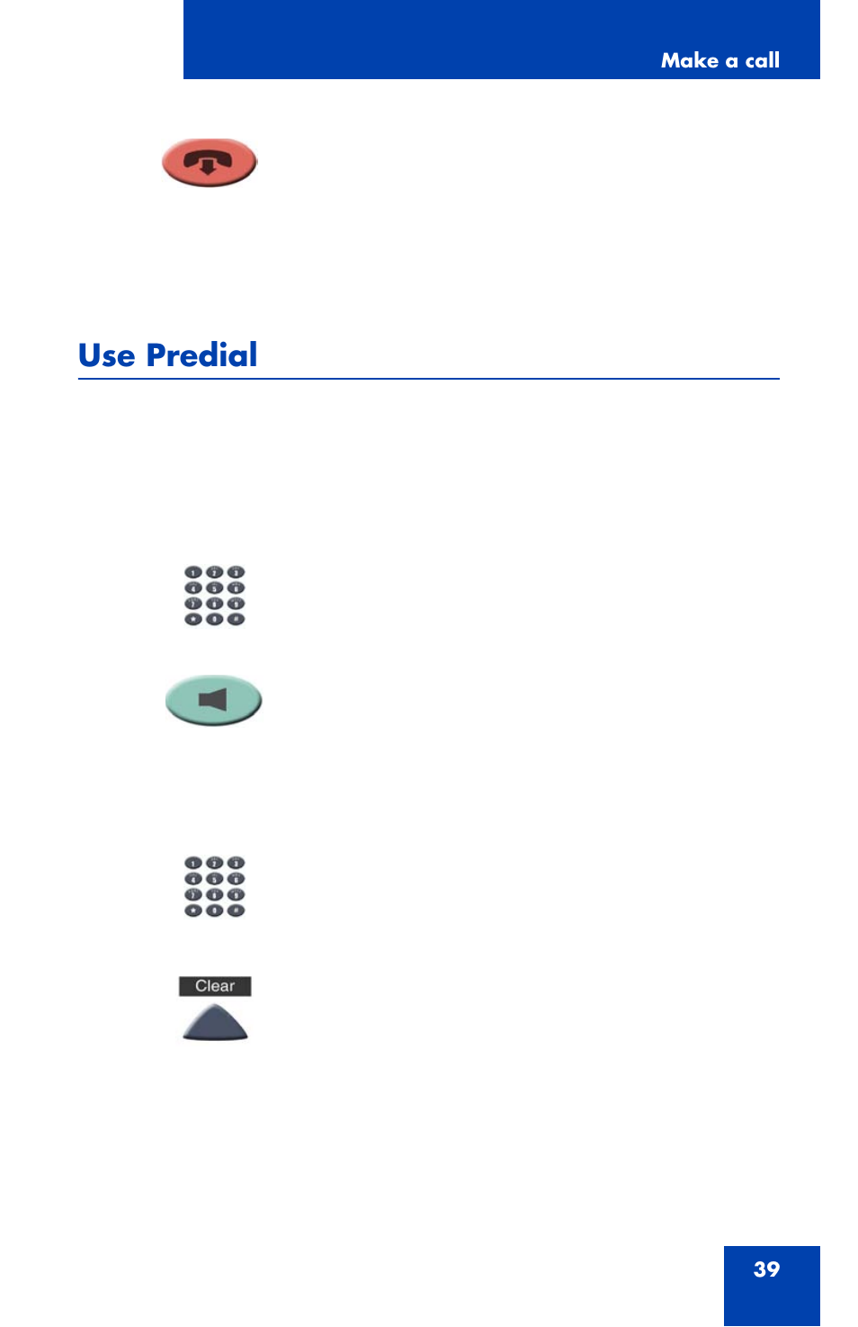 Use predial | Nortel Networks NN43111-100 User Manual | Page 39 / 94