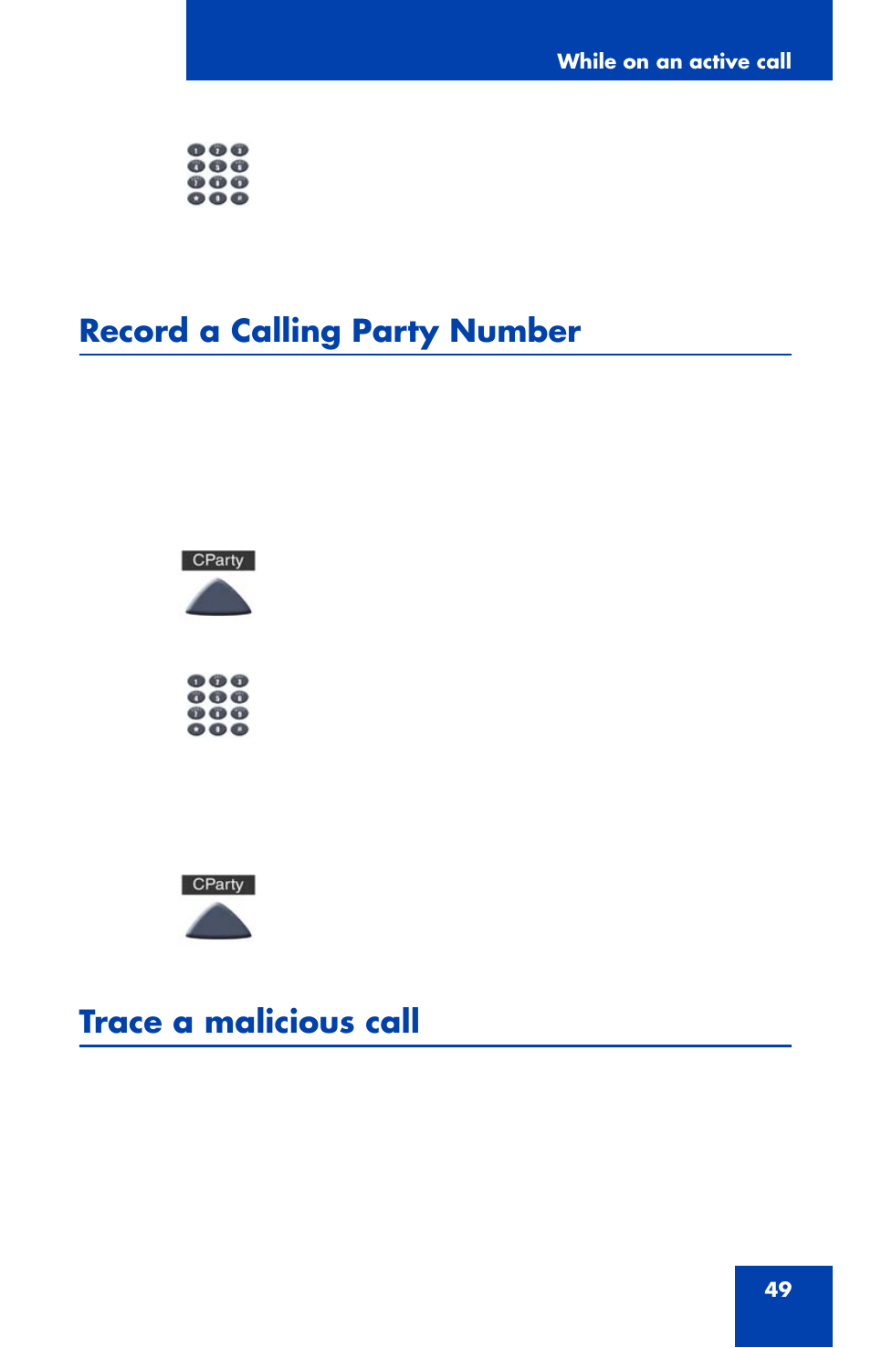 Record a calling party number, Trace a malicious call | Nortel Networks NN43111-100 User Manual | Page 49 / 94