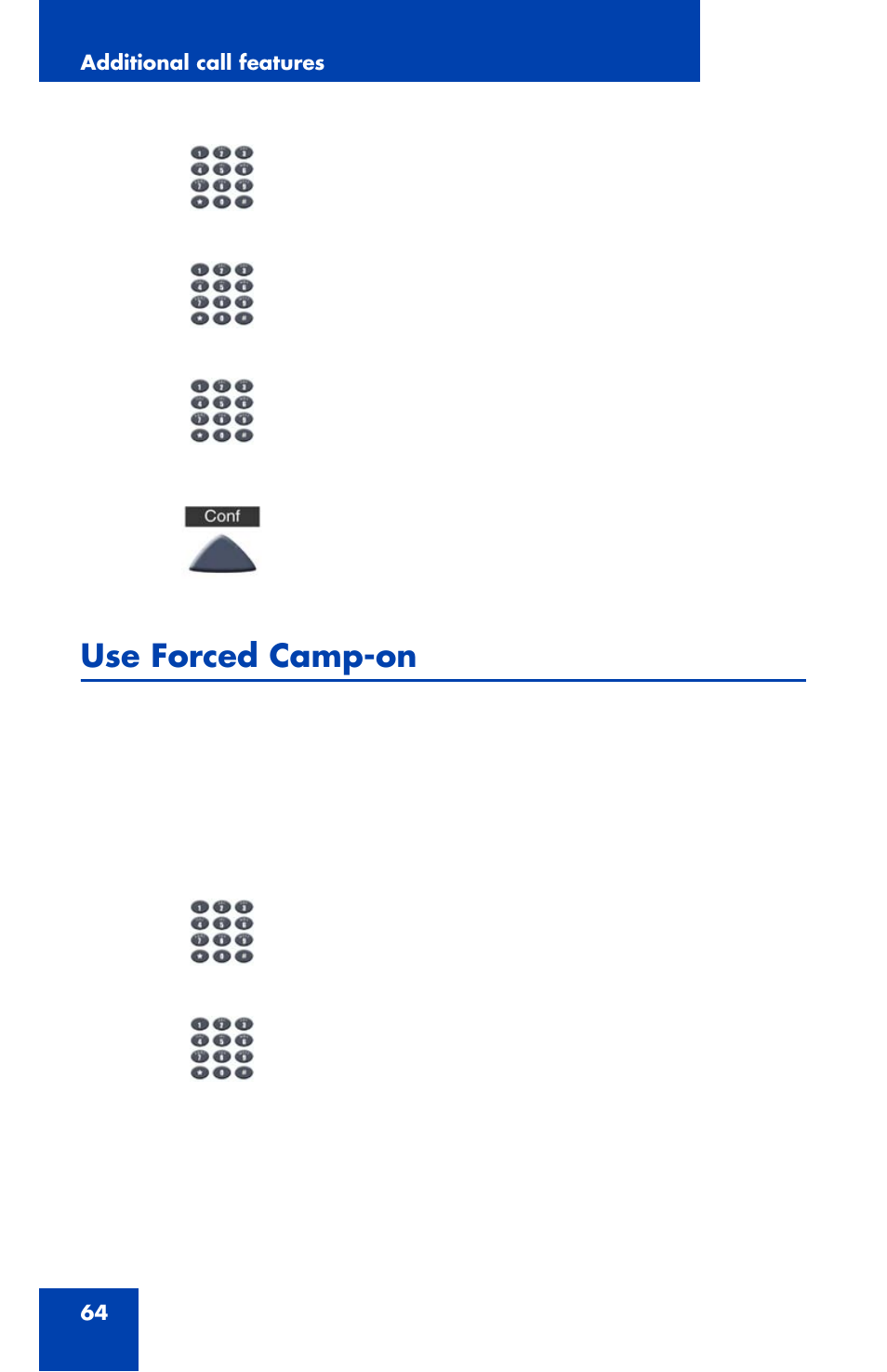 Use forced camp-on | Nortel Networks NN43111-100 User Manual | Page 64 / 94