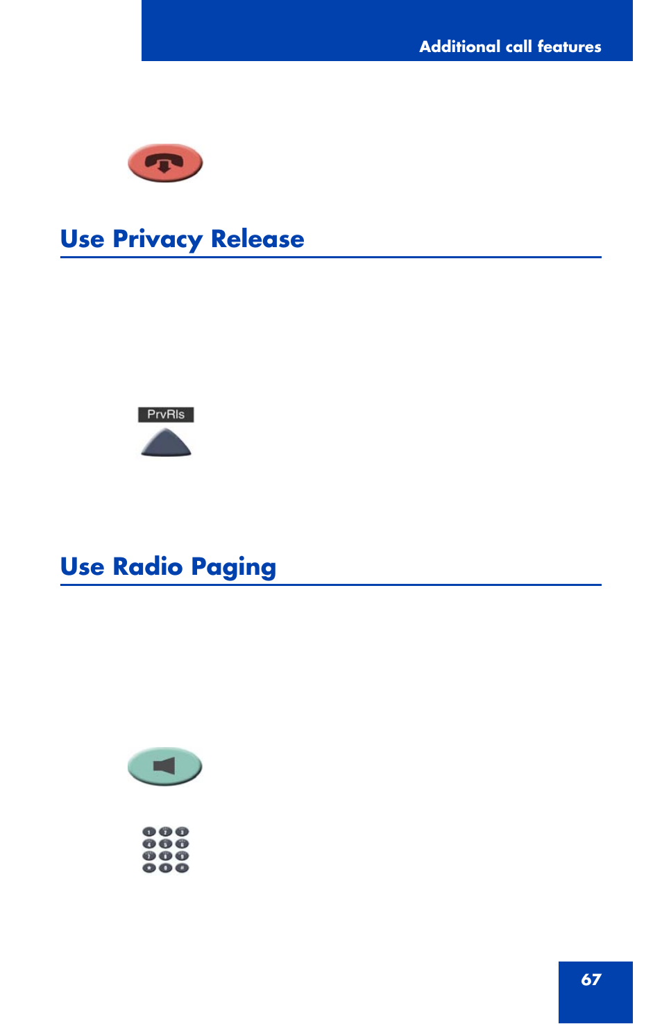 Use privacy release, Use radio paging | Nortel Networks NN43111-100 User Manual | Page 67 / 94