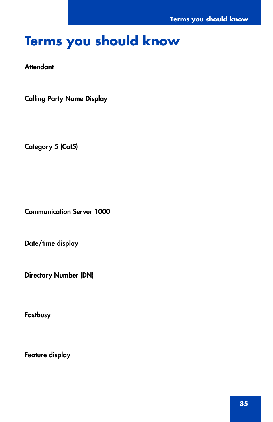 Terms you should know | Nortel Networks NN43111-100 User Manual | Page 85 / 94