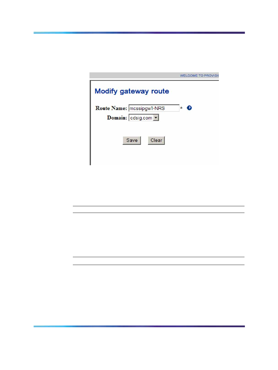 Adding a trunk group directed to the gateway route, Figure 26 modify gateway route | Nortel Networks 5100 User Manual | Page 73 / 118