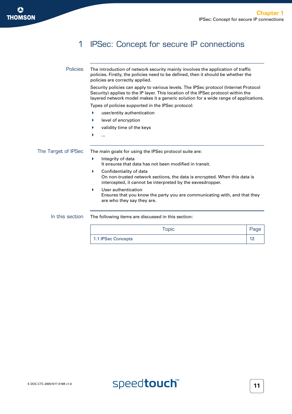 1 ipsec: concept for secure ip connections, Policies, The target of ipsec | In this section, Ipsec: concept for secure ip connections, Chapter 1 | Nortel Networks 608(WL) User Manual | Page 13 / 222