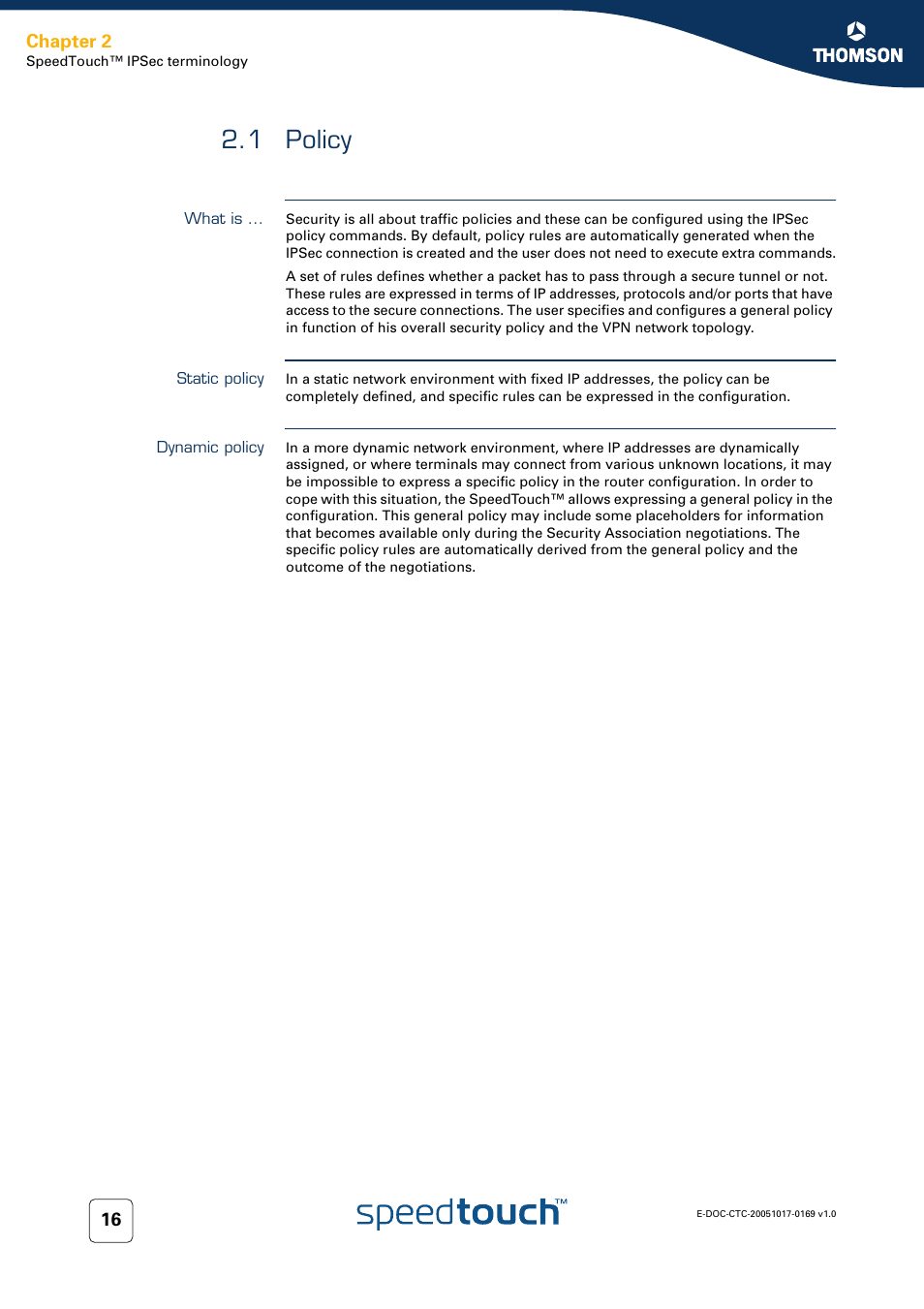 1 policy, What is, Static policy | Dynamic policy, Policy, 1 policy 16 | Nortel Networks 608(WL) User Manual | Page 18 / 222