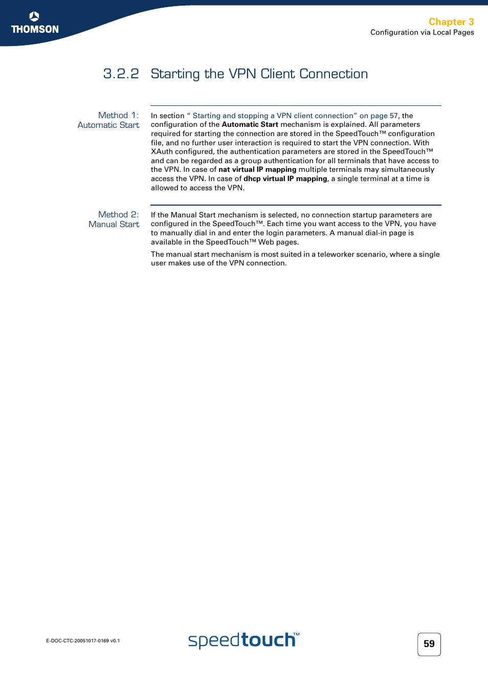 2 starting the vpn client connection, Method 1: automatic start, Method 2: manual start | Starting the vpn client connection, Chapter 3 | Nortel Networks 608(WL) User Manual | Page 61 / 222