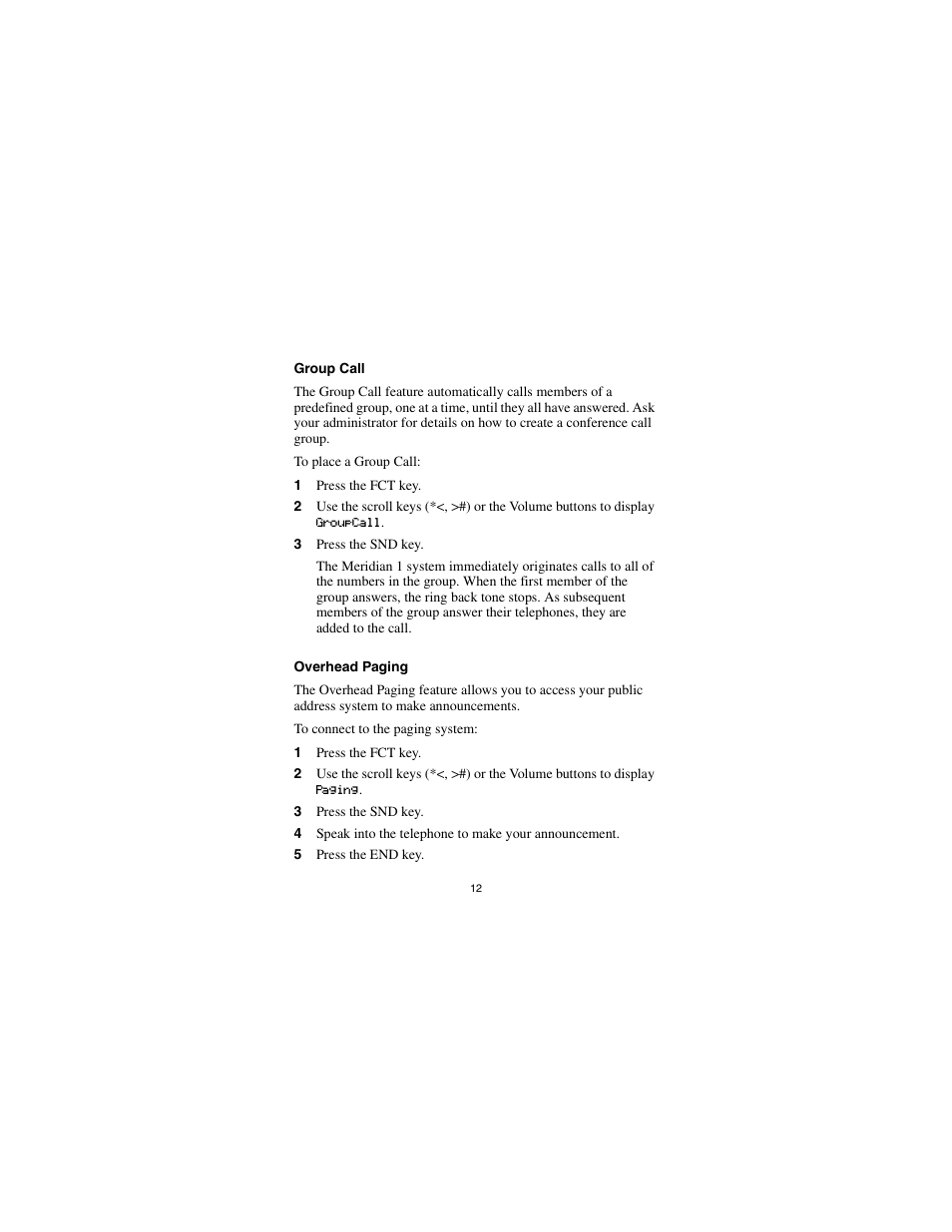 Group call, 1 press the fct key, 3 press the snd key | Overhead paging, 5 press the end key | Nortel Networks Portable Telephone User Manual | Page 14 / 18
