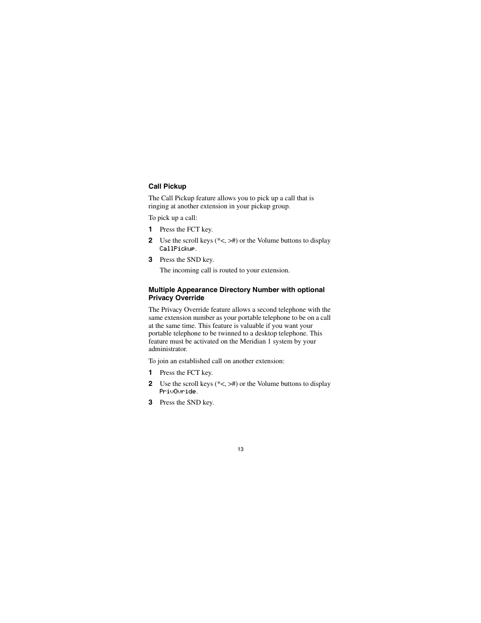 Call pickup, 1 press the fct key, 3 press the snd key | Nortel Networks Portable Telephone User Manual | Page 15 / 18