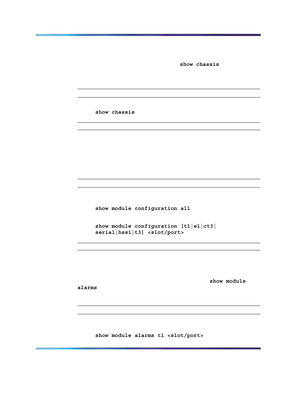 Viewing chassis status, Viewing interface module configuration, Checking the system for alarms | Nortel Networks Nortel Secure Router 4134 User Manual | Page 39 / 42