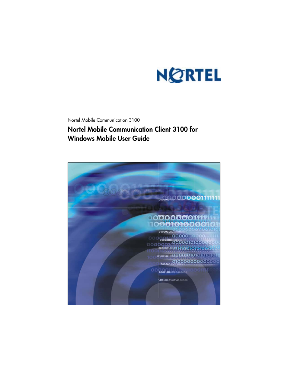 Nortel Networks MOBILE COMMUNICATION CLIENT 3100 User Manual | 108 pages