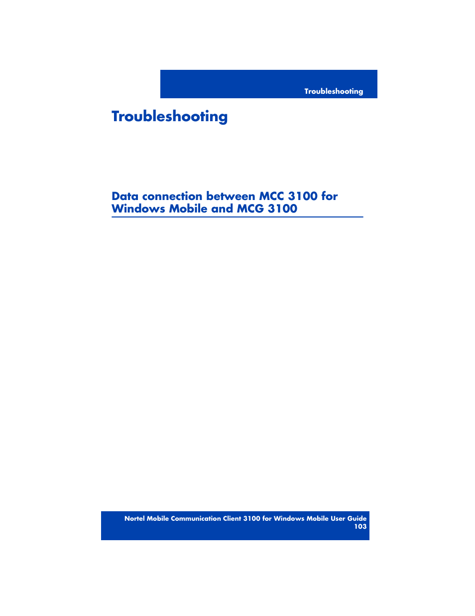 Troubleshooting, Data connection between mcc 3100 for windows | Nortel Networks MOBILE COMMUNICATION CLIENT 3100 User Manual | Page 103 / 108