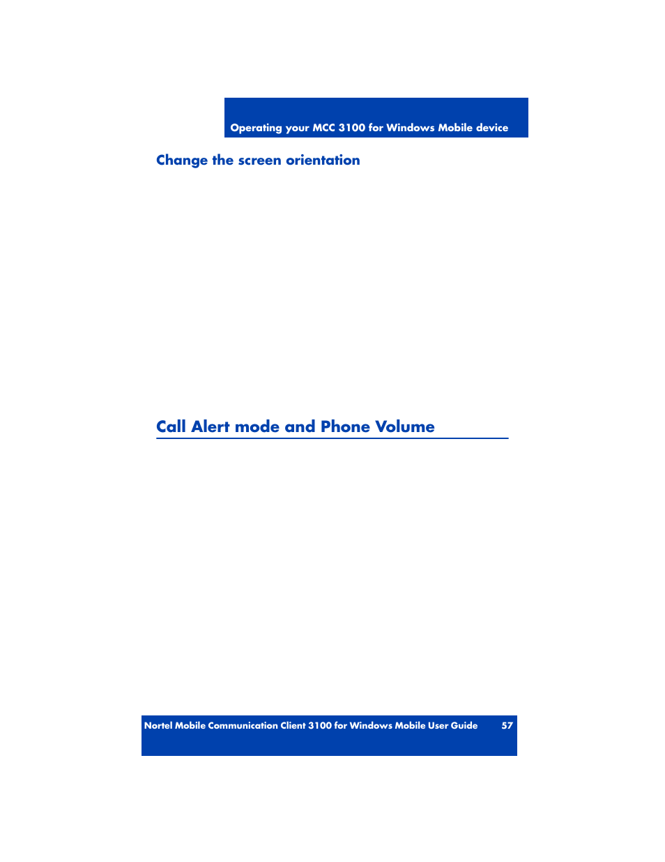 Change the screen orientation, Call alert mode and phone volume | Nortel Networks MOBILE COMMUNICATION CLIENT 3100 User Manual | Page 57 / 108