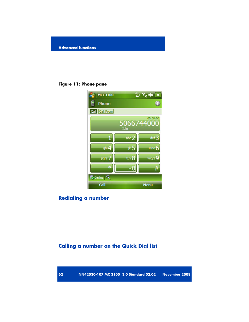 Redialing a number, Calling a number on the quick dial list | Nortel Networks MOBILE COMMUNICATION CLIENT 3100 User Manual | Page 62 / 108