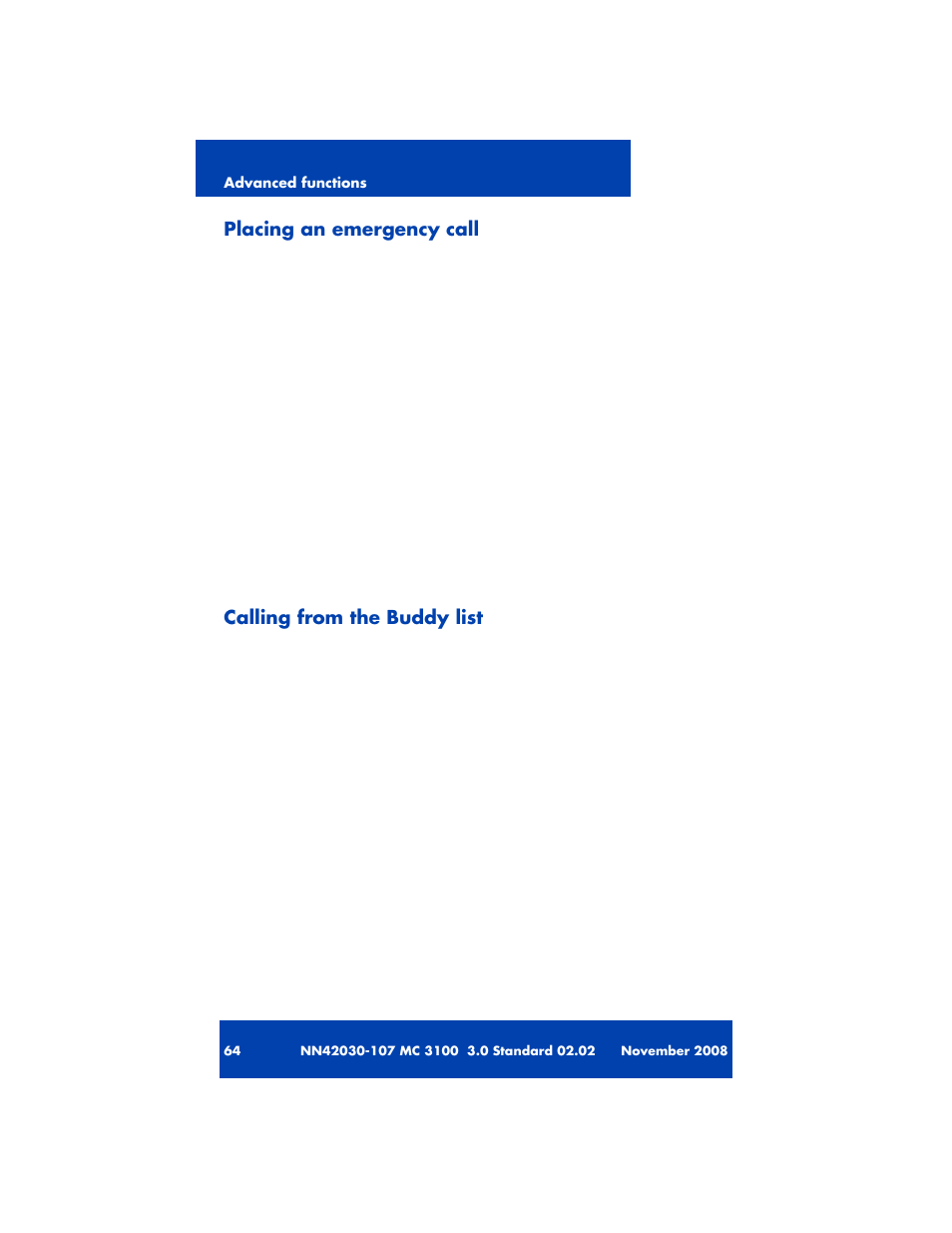 Placing an emergency call, Calling from the buddy list | Nortel Networks MOBILE COMMUNICATION CLIENT 3100 User Manual | Page 64 / 108