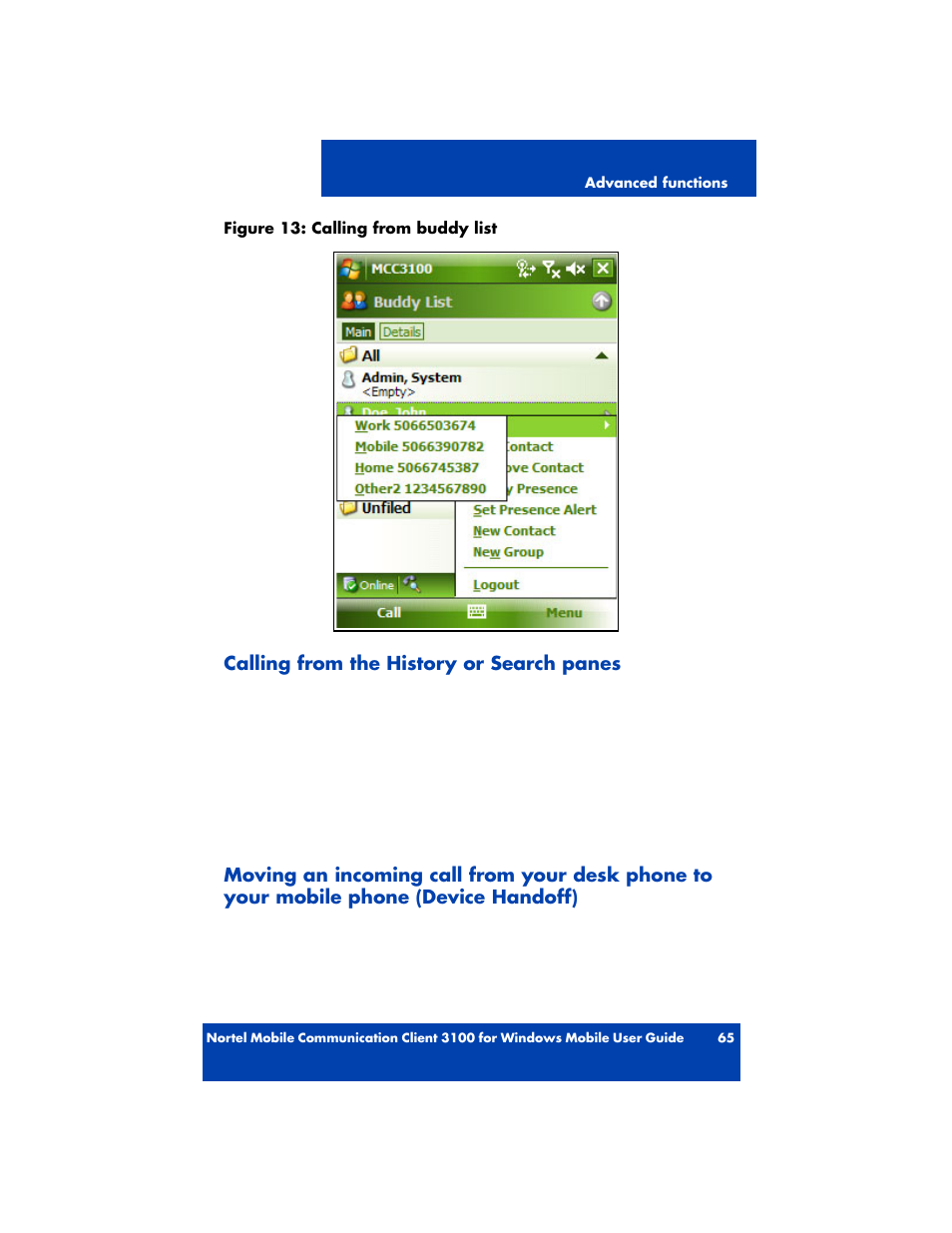 Calling from the history or search panes | Nortel Networks MOBILE COMMUNICATION CLIENT 3100 User Manual | Page 65 / 108