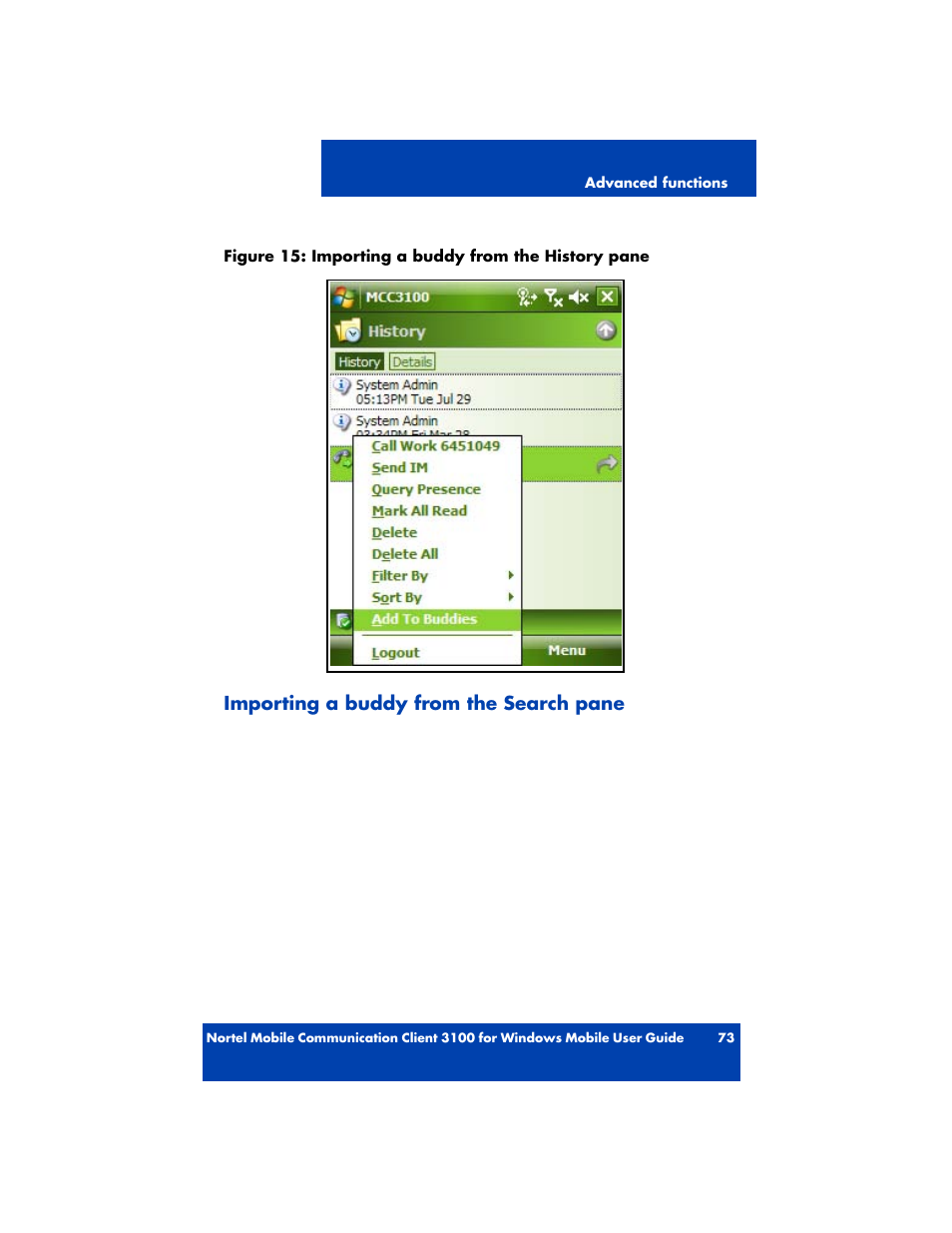 Importing a buddy from the search pane | Nortel Networks MOBILE COMMUNICATION CLIENT 3100 User Manual | Page 73 / 108