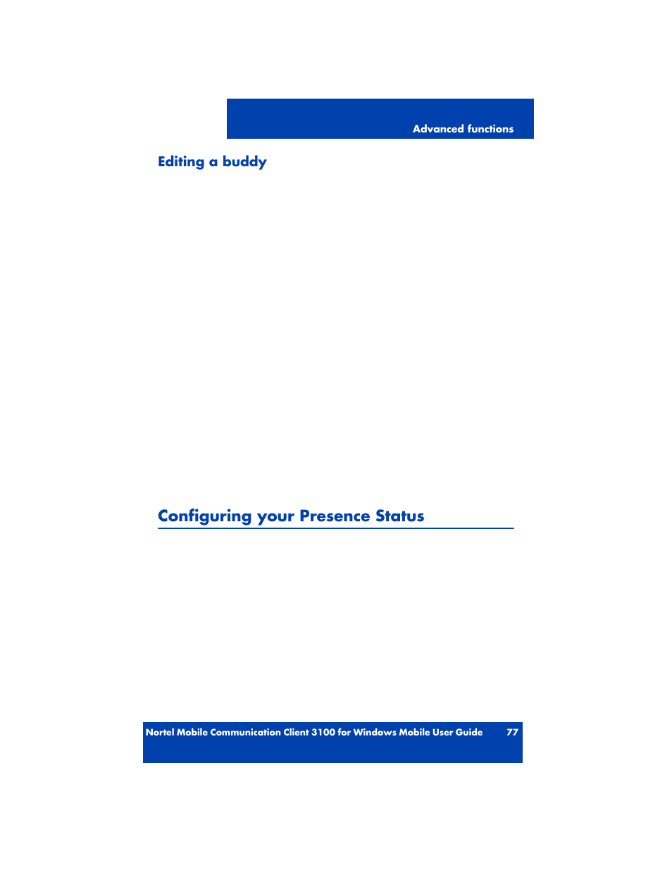 Editing a buddy, Configuring your presence status | Nortel Networks MOBILE COMMUNICATION CLIENT 3100 User Manual | Page 77 / 108