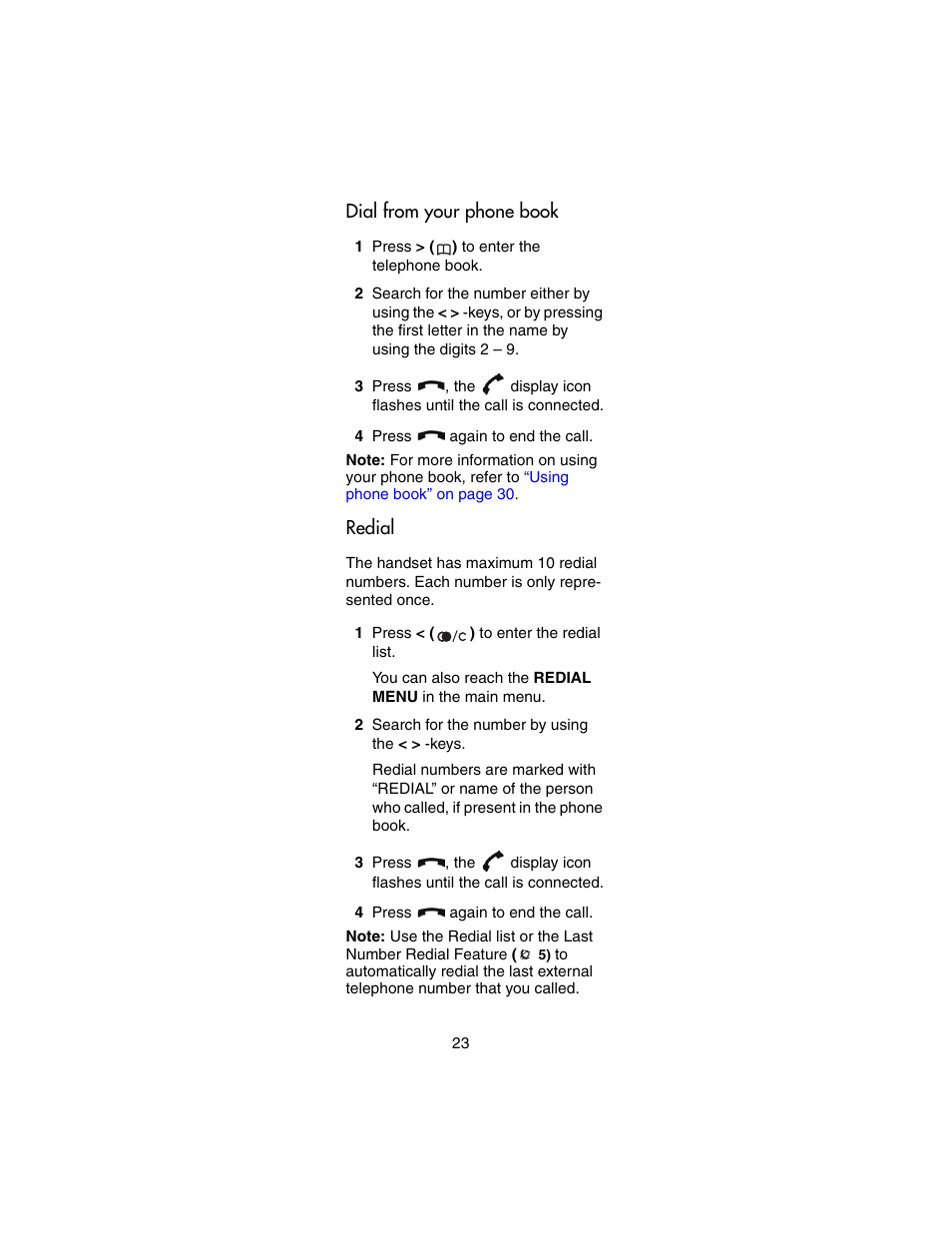 Dial from your phone book, Redial, Dial from your phone book redial | Nortel Networks 413X User Manual | Page 23 / 52