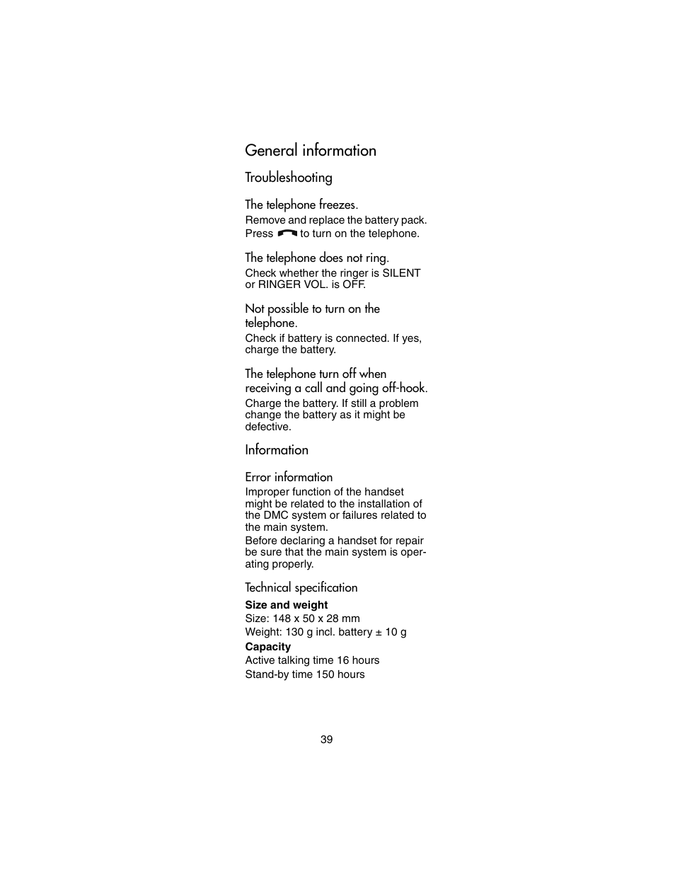 General information, Troubleshooting, The telephone freezes | The telephone does not ring, Not possible to turn on the telephone, Information, Error information, Technical specification, Troubleshooting information | Nortel Networks 413X User Manual | Page 39 / 52