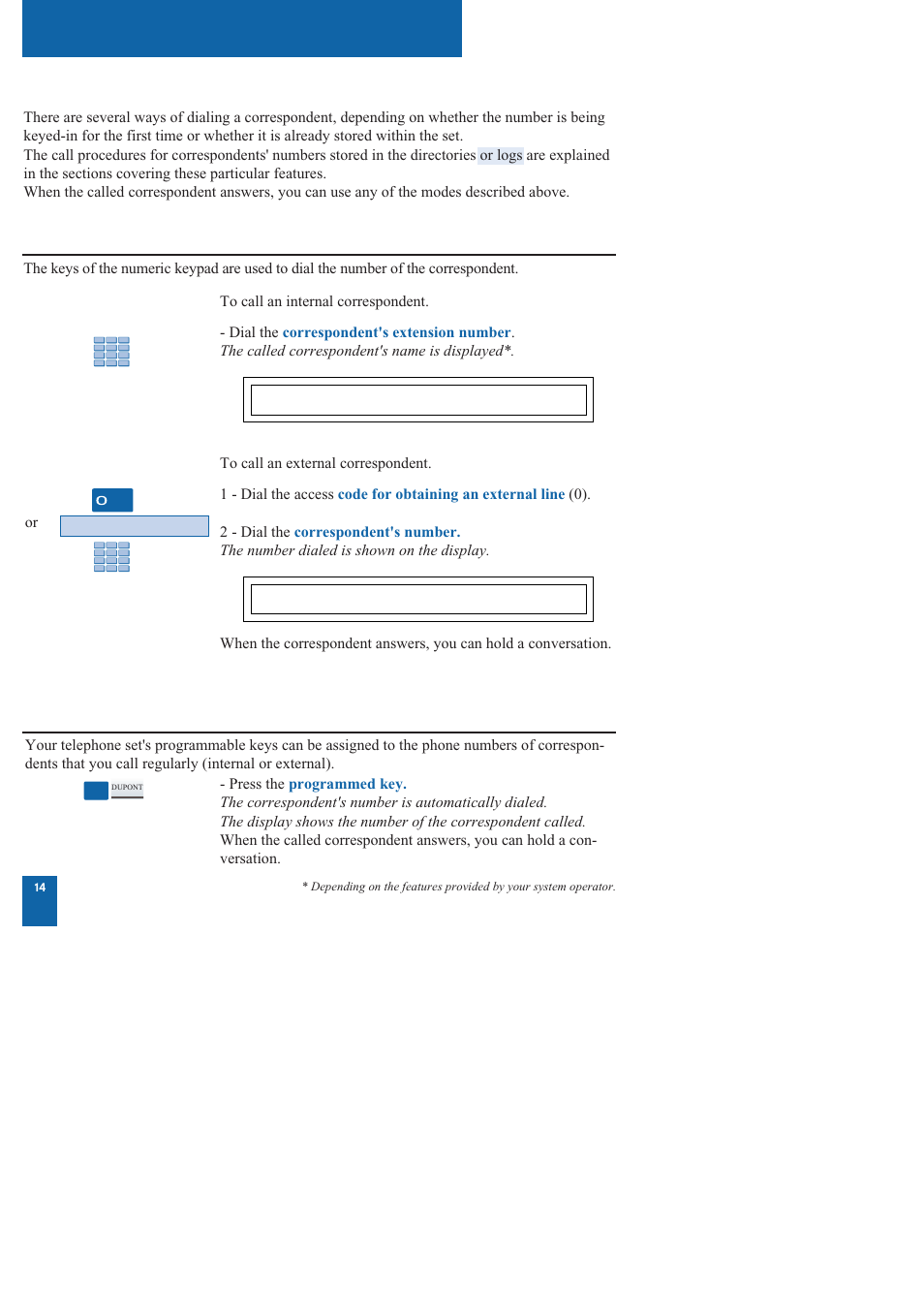 Dialing a correspondent | Nortel Networks M760 User Manual | Page 22 / 94