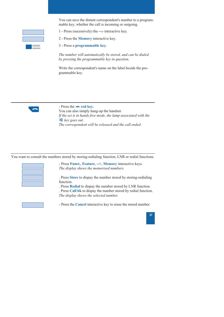 During a call, Ending a call, Consulting the stored numbers | Nortel Networks M760 User Manual | Page 35 / 94