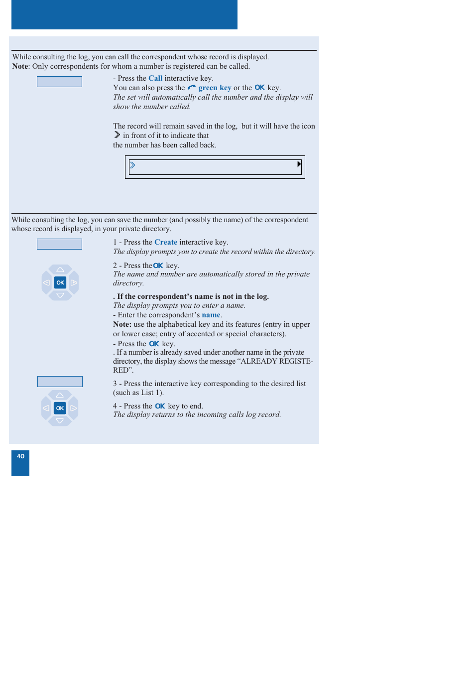 The incoming calls log | Nortel Networks M760 User Manual | Page 48 / 94