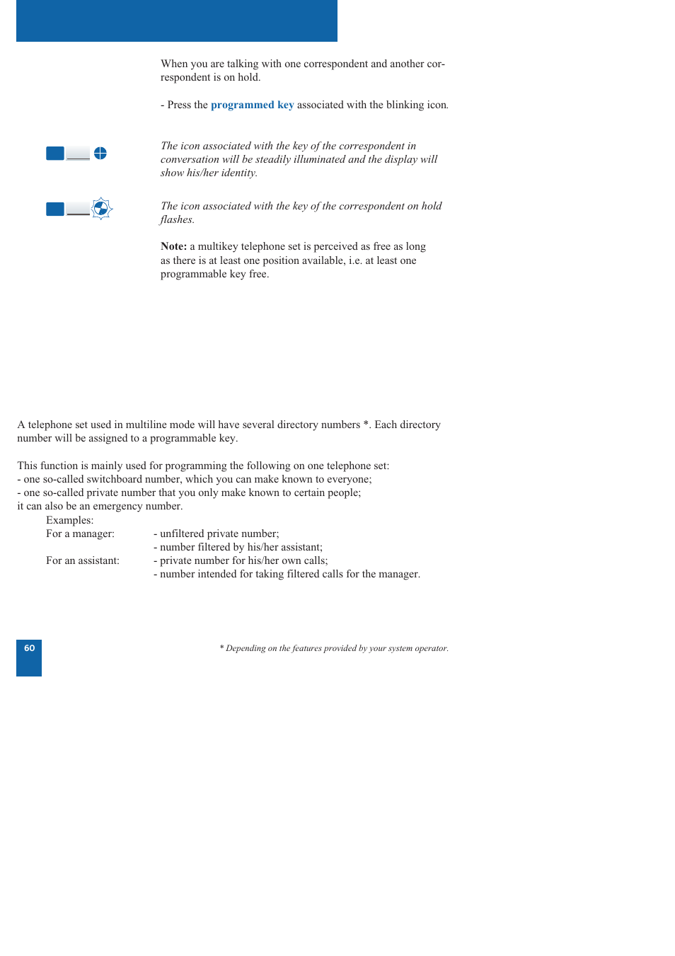 The multikey function, The multiline function | Nortel Networks M760 User Manual | Page 68 / 94