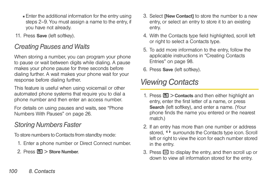 Creating pauses and waits, Storing numbers faster, Viewing contacts | Nortel Networks MOTOROLA BRUTE I680 User Manual | Page 110 / 193