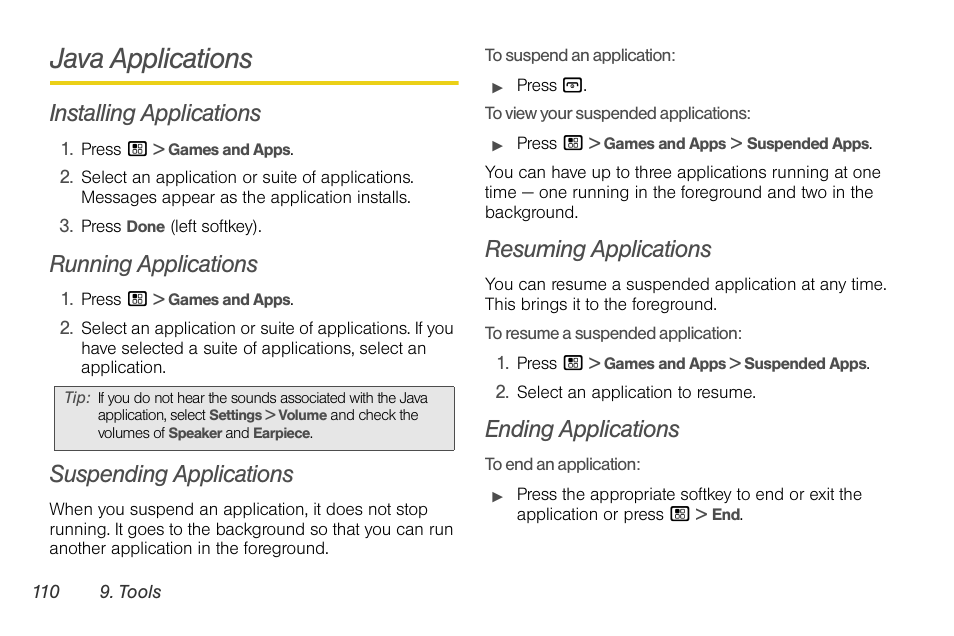 Java applications, Installing applications, Running applications | Suspending applications, Resuming applications, Ending applications | Nortel Networks MOTOROLA BRUTE I680 User Manual | Page 120 / 193