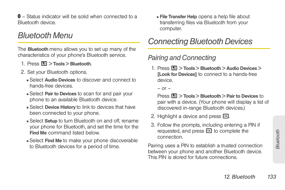 Bluetooth menu, Connecting bluetooth devices, Pairing and connecting | Nortel Networks MOTOROLA BRUTE I680 User Manual | Page 143 / 193