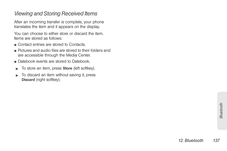 Viewing and storing received items | Nortel Networks MOTOROLA BRUTE I680 User Manual | Page 147 / 193