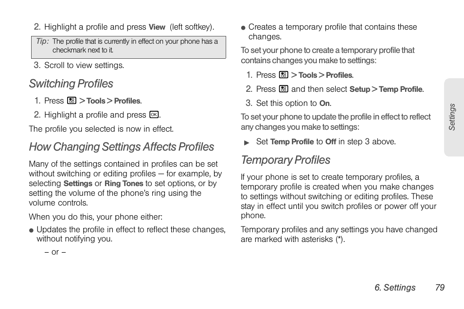Switching profiles, How changing settings affects profiles, Temporary profiles | Nortel Networks MOTOROLA BRUTE I680 User Manual | Page 89 / 193