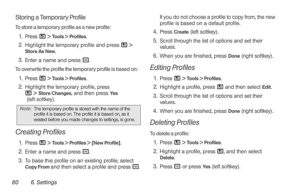 Creating profiles, Editing profiles, Deleting profiles | Nortel Networks MOTOROLA BRUTE I680 User Manual | Page 90 / 193