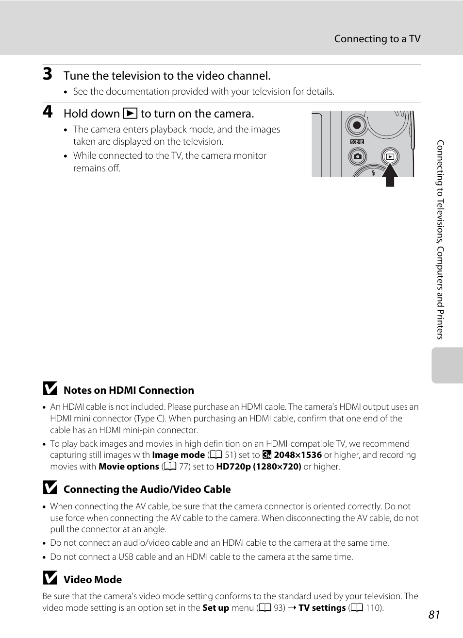 Tune the television to the video channel, Hold down c to turn on the camera | Nortel Networks L110 User Manual | Page 93 / 156