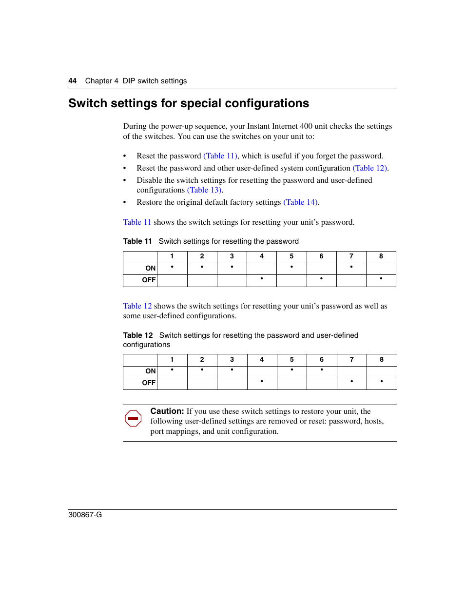 Switch settings for special configurations, Table 11, Switch settings for resetting the password | Table 12 | Nortel Networks Instant Internet 400 Unit User Manual | Page 44 / 60