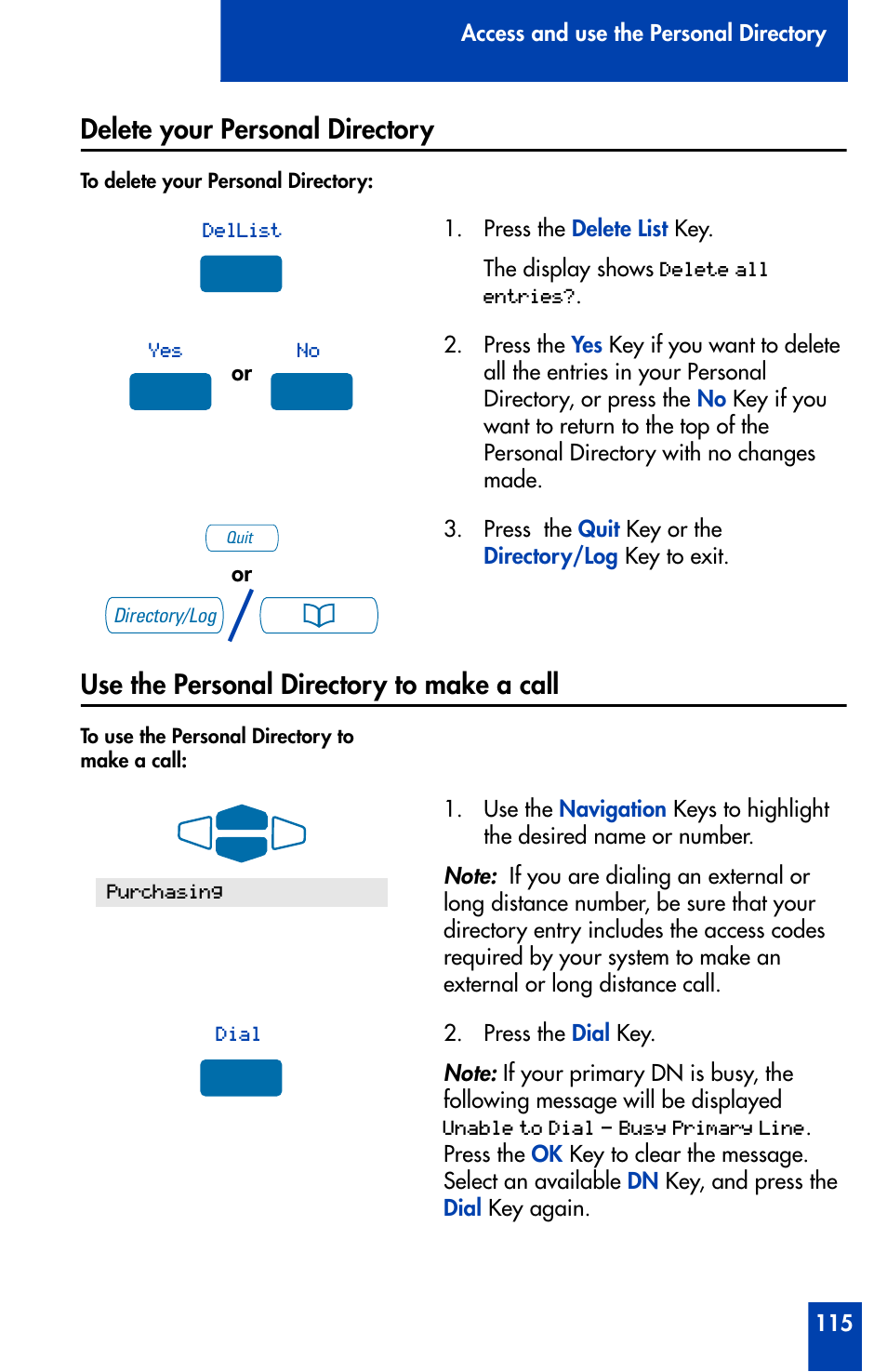 Delete your personal directory, Use the personal directory to make a call | Nortel Networks Meridian M3902 User Manual | Page 115 / 146