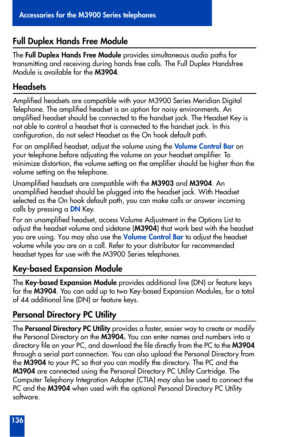 Full duplex hands free module, Headsets, Key-based expansion module | Personal directory pc utility | Nortel Networks Meridian M3902 User Manual | Page 136 / 146