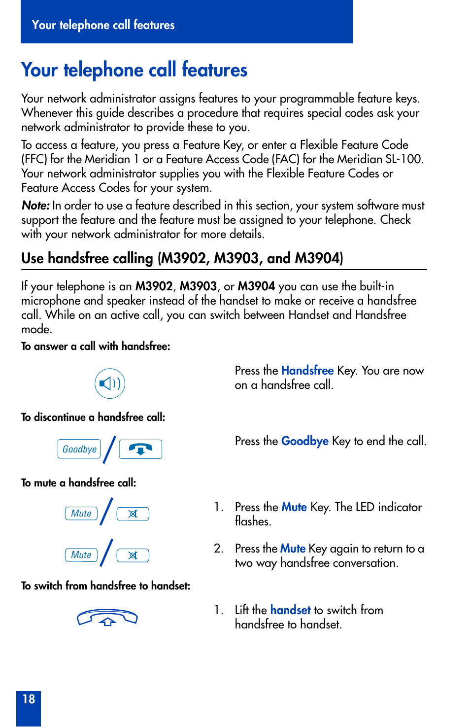 Your telephone call features, Use handsfree calling (m3902, m3903, and m3904) | Nortel Networks Meridian M3902 User Manual | Page 18 / 146