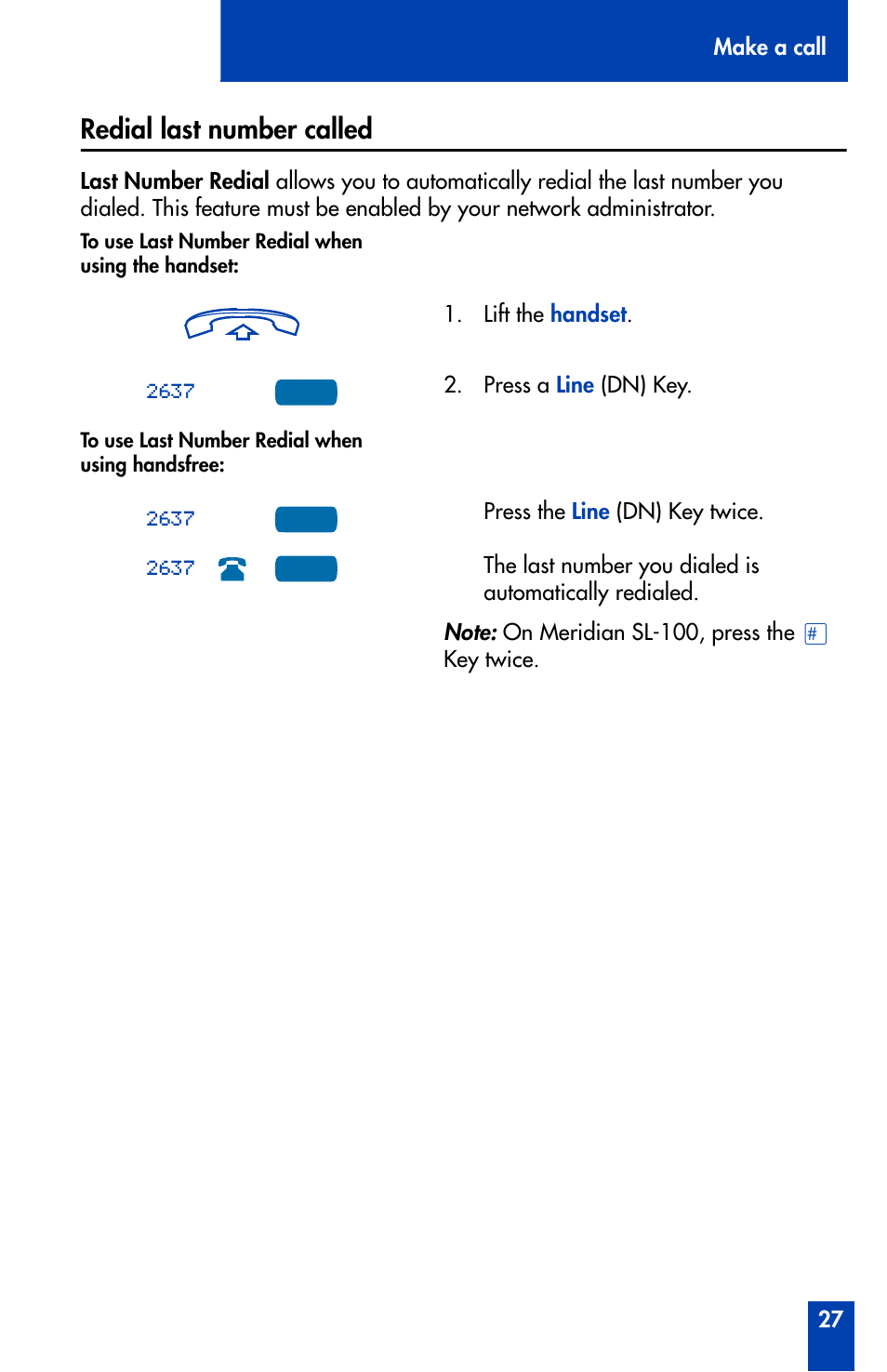 Redial last number called | Nortel Networks Meridian M3902 User Manual | Page 27 / 146