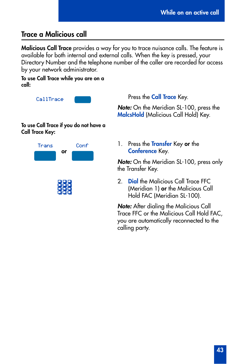 Trace a malicious call | Nortel Networks Meridian M3902 User Manual | Page 43 / 146