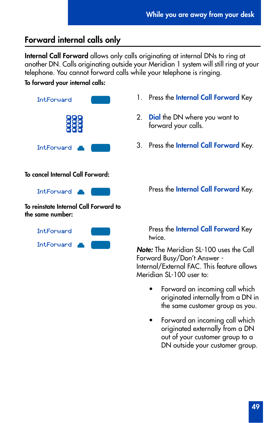 Forward internal calls only | Nortel Networks Meridian M3902 User Manual | Page 49 / 146